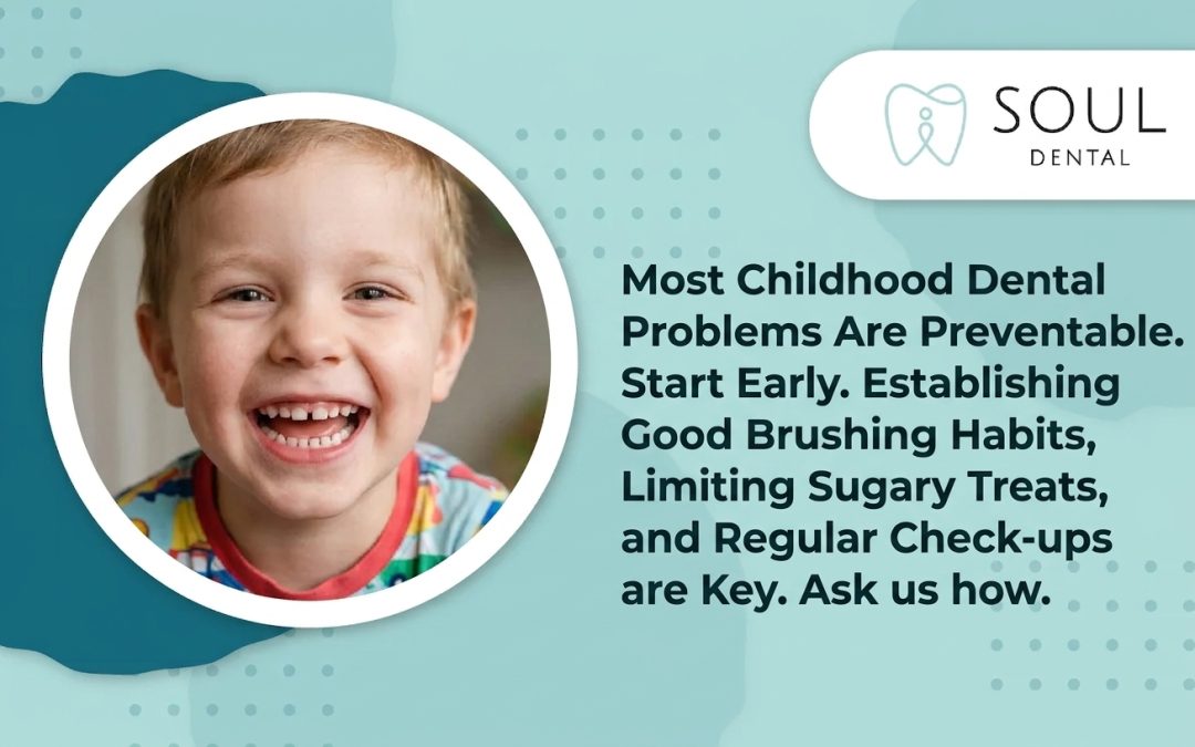 Most Childhood Dental Problems Are Preventable